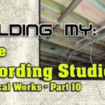 Building My Home Recording Studio, Part 10 | Electrical Works