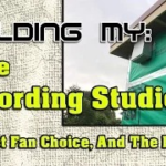 Building My Home Recording Studio – Part 14 – Exhaust Fan Choice And The Doors