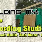 Building My Home Recording Studio, Part 7 | More Roof Build